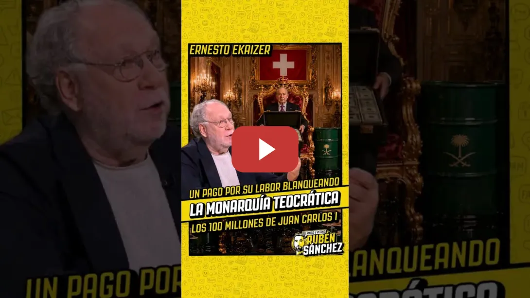 Embedded thumbnail for "Los 100 Millones de Juan Carlos I son un pago por los servicios prestados" | Ernesto Ekaizer