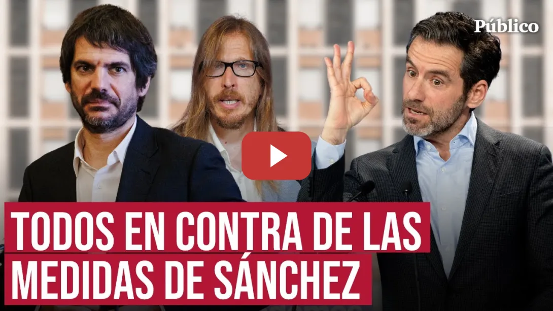 Embedded thumbnail for Así han reaccionado los partidos políticos a las medidas de Sánchez en vivienda