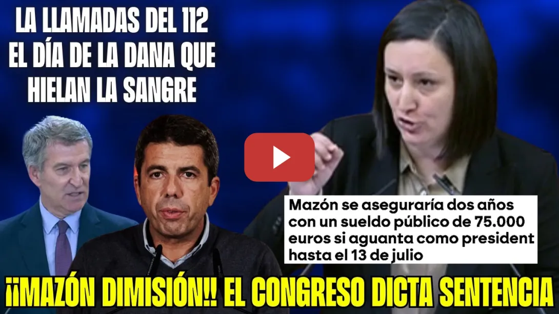 Embedded thumbnail for DESMONTAN las MENTIRAS de MAZÓN! ⚡FEIJÓO COBARDE no se ATREVE ¡¡El CONGRESO GRITA MAZÓN DIMISIÓN!!