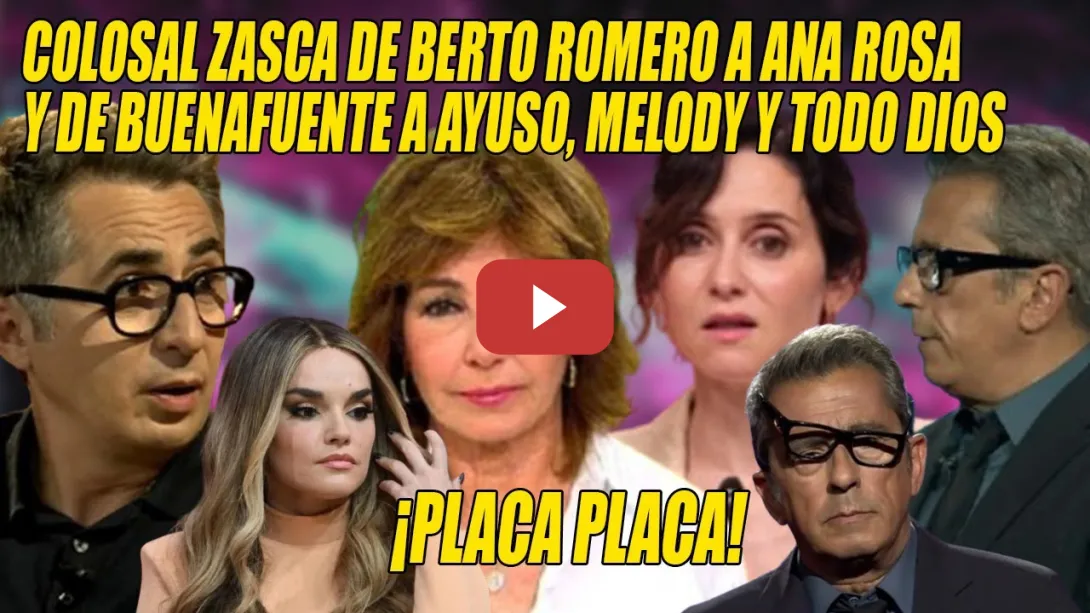 Embedded thumbnail for Berto Romero y Buenafuente APLASTAN a Ana Rosa, Ayuso, Melody y a TODO DIOS👏👏 ¡SENSACIONALES!