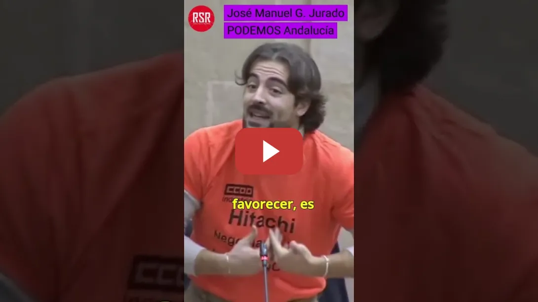 Embedded thumbnail for José Manuel G  Jurado en defensa de los trabajadores andaluces