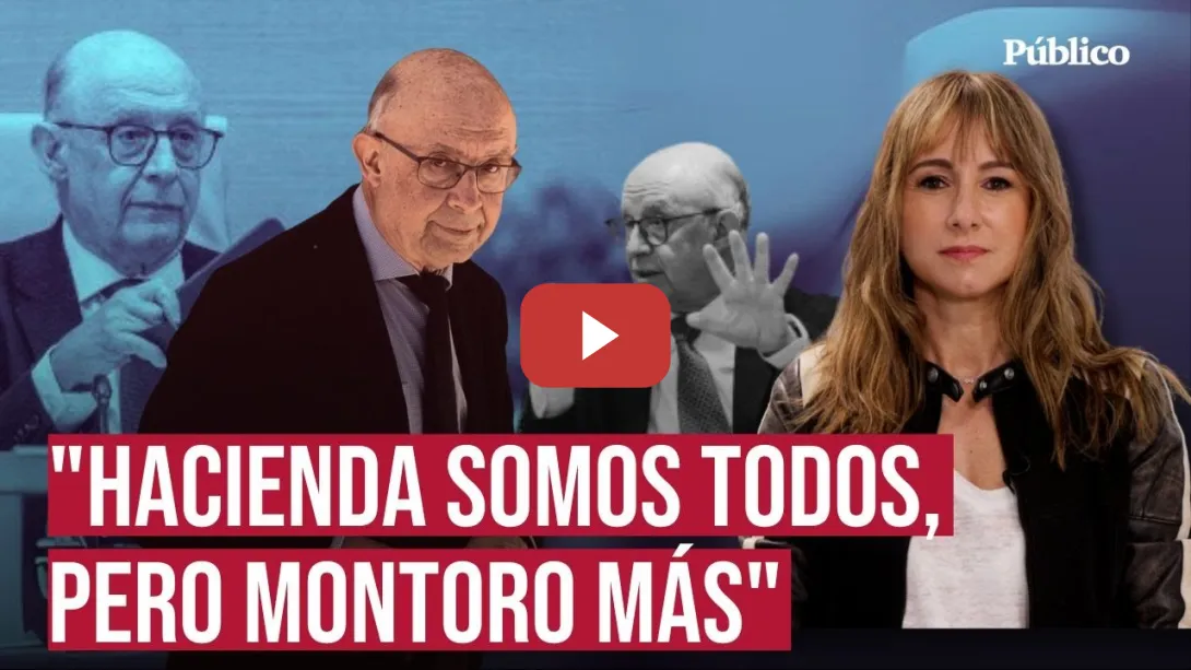 Embedded thumbnail for Hacienda somos todos, pero Montoro más, por Ana Pardo de Vera