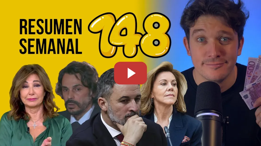 Embedded thumbnail for Alberto Burnet, Revuelta, Campofrío, Robe y Cospedal #ResumenSemanal 148 | Miguel Charisteas