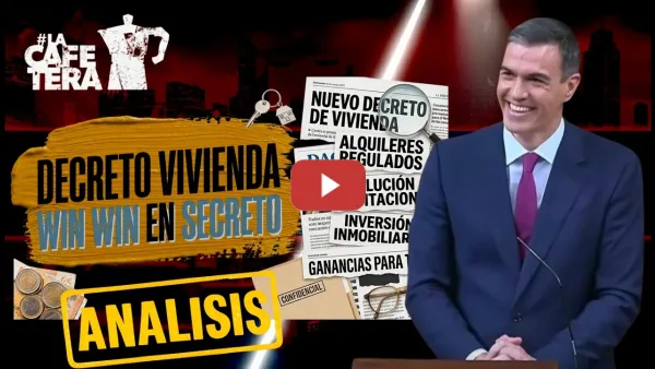 Embedded thumbnail for ¿A quién beneficia que caigan o aprueben los decretos de vivienda?..y otras noticias de la semana