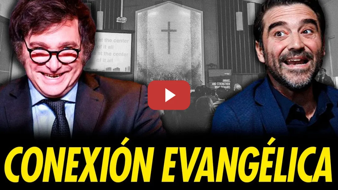 Embedded thumbnail for LA CONEXIÓN EVANGÉLICA DE JAVIER NEGRE Y MILEI: VI0LENCIA, EXPL0TACIÓN Y MÁS