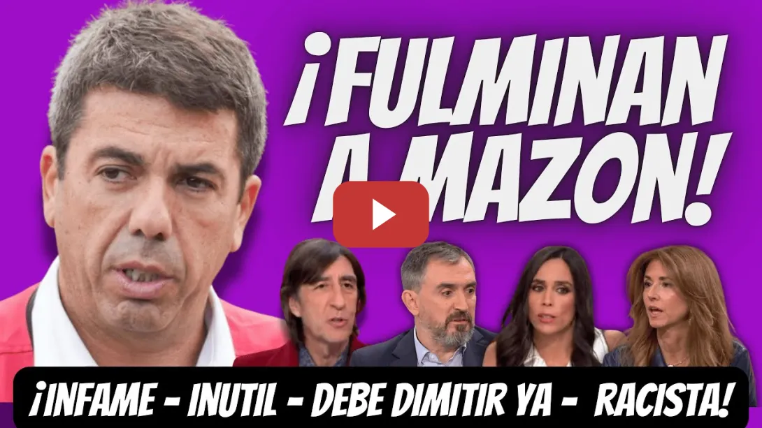 Embedded thumbnail for DESTROZAN a Mazón : INÚTIL, DIMISIÓN, INFAME y XENÓFOBO - Benjamín Prado, Ignacio Escolar y E. Ruiz