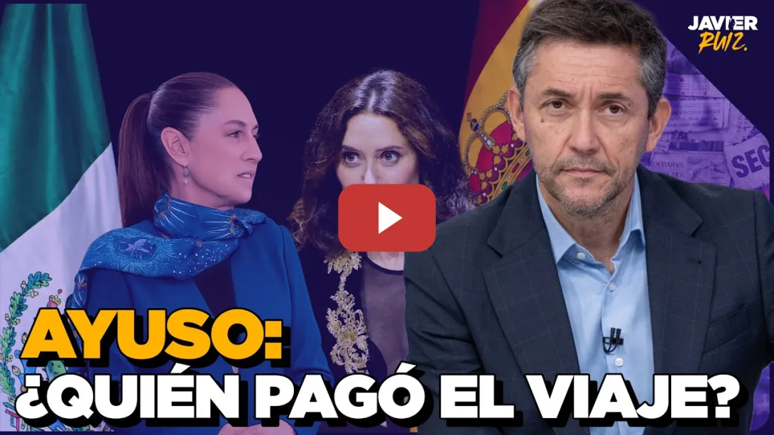 Embedded thumbnail for ¿Quién pagó el viaje de Ayuso a México? Muchas preguntas y respuestas contradictorias