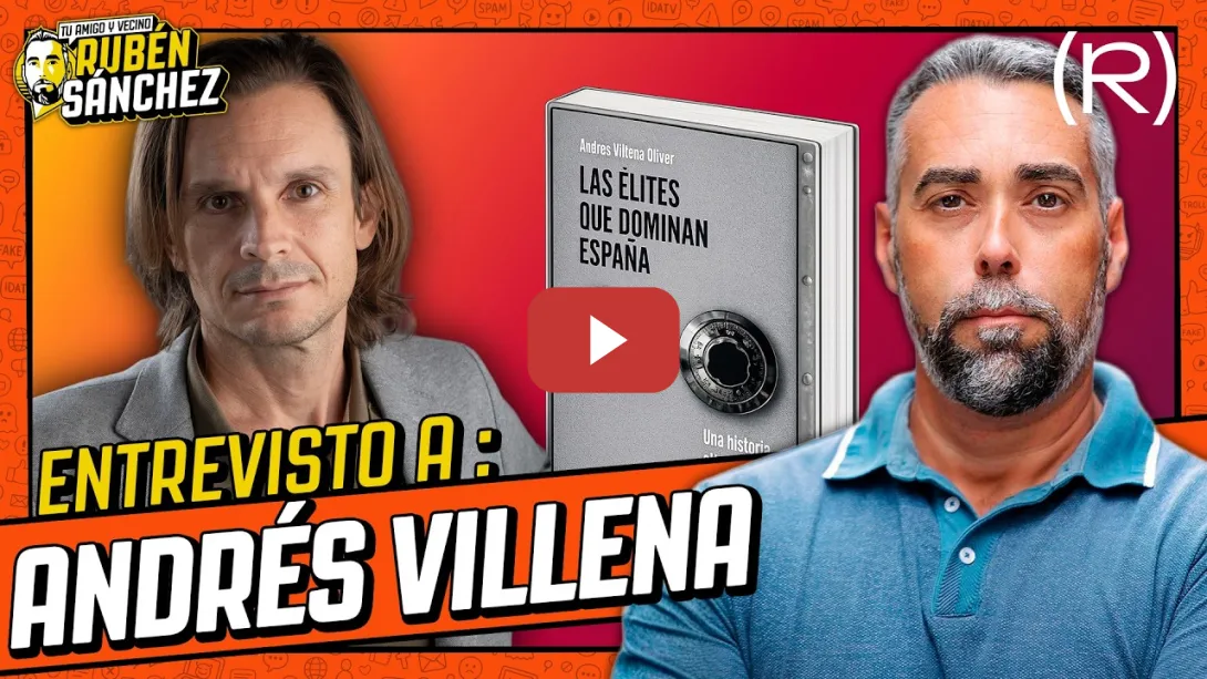 Embedded thumbnail for Las élites financieras que mandan en la Moncloa: Entrevista a Andrés Villena | TU AMIGO Y VECINO