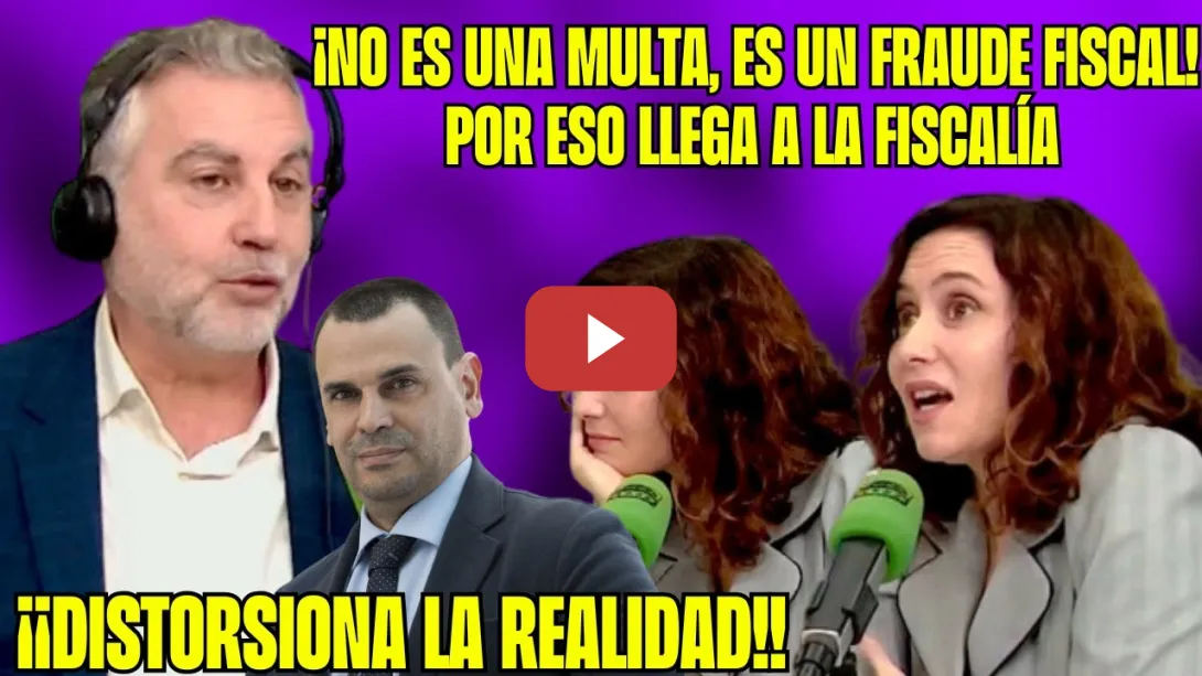 Embedded thumbnail for ¡BRUTAL! ALSINA DESCOMPONE a AYUSO: &quot;NO es una MULTA, es un FRAUDE FISCAL de su PAREJA&quot; La REALIDAD!