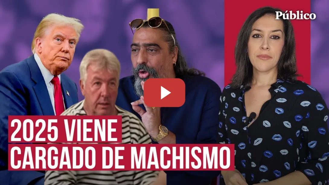 Embedded thumbnail for Avalancha de machistas en 2024, por Ana Bernal Triviño