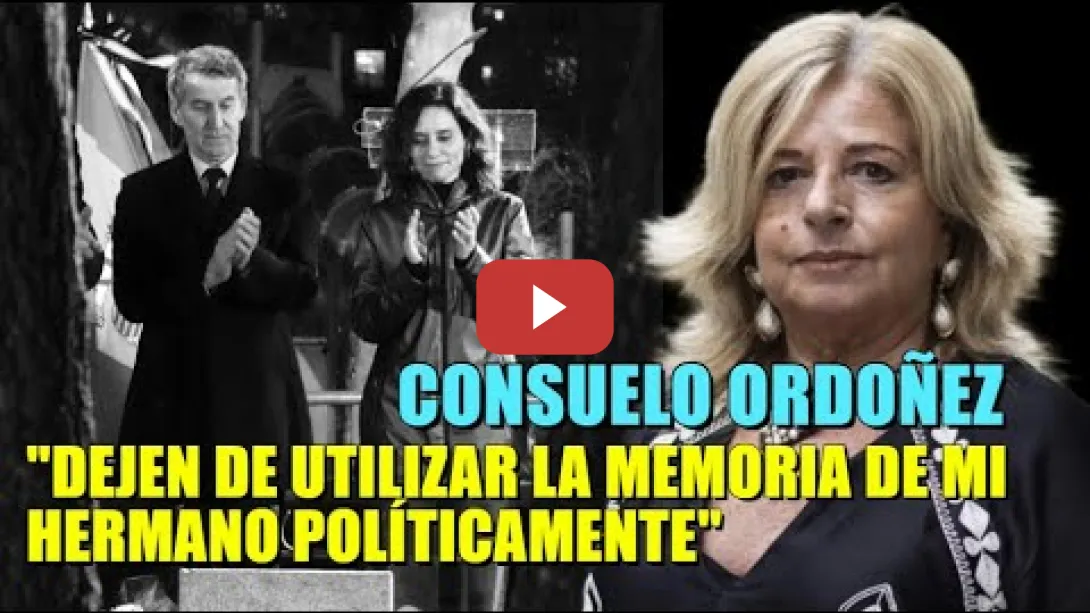 Embedded thumbnail for Homenaje a Gregorio Ordoñez por el PP, pero Consuelo Ordoñez les contesta "No utilicen a mi hermano"