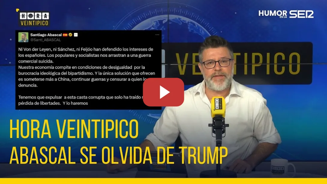 Embedded thumbnail for Hora Veintipico | Abascal se olvida de Trump