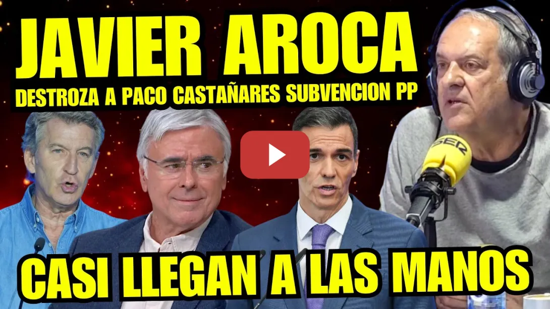 Embedded thumbnail for JAVIER AROCA FULMINA A PACO CASTAÑARES POR BULERO "ESTÁS SUBVENCIONADO POR EL PARTIDO POPULAR"