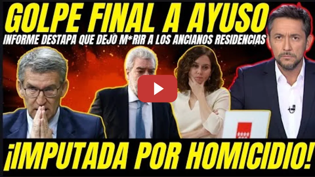 Embedded thumbnail for 🚨 JAVIER RUIZ REVELA INFORMES QUE CONFIRMAN QUE AYUSO DEJÓ MORIR A ANCIANOS EN LAS RESIDENCIAS
