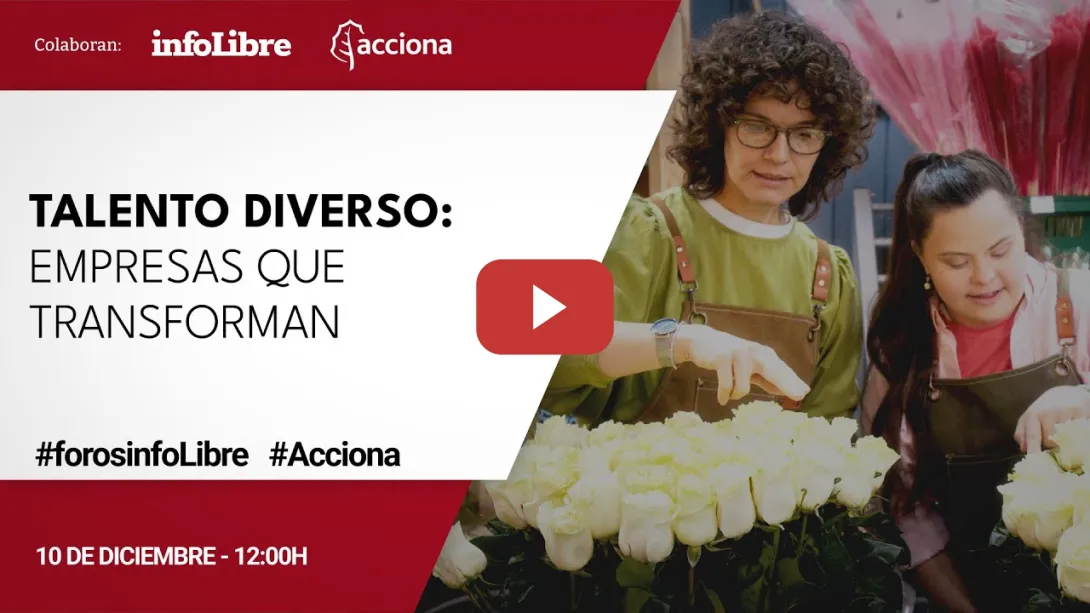 Embedded thumbnail for FORO INFOLIBRE - Talento diverso: empresas que transforman