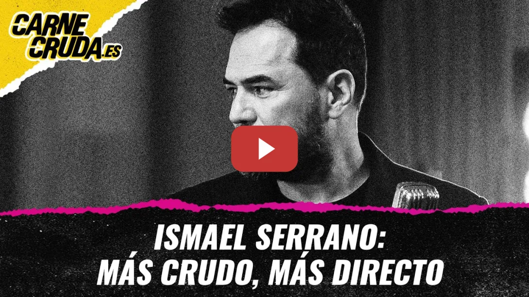 Embedded thumbnail for T11x132 - Ismael Serrano: más crudo, más directo (CARNE CRUDA)