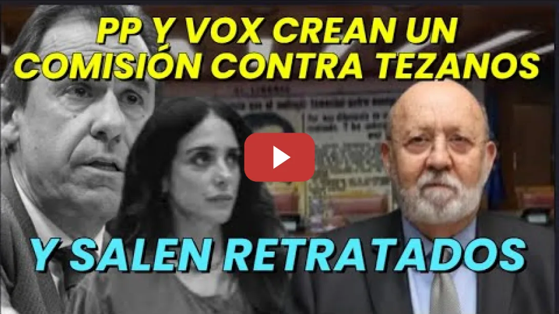 Embedded thumbnail for PP-VOX crean una Comisión contra el Presidente del CIS José Félix Tezanos, pero esté se ríe de ellos