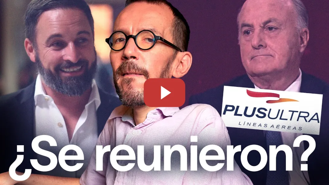 Embedded thumbnail for ¿Se reunió el juez García-Castellón con Abascal para proteger el rescate de Plus Ultra?