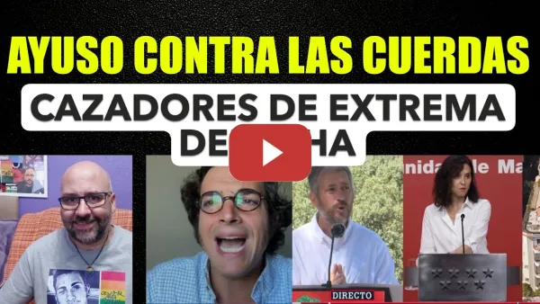 Embedded thumbnail for Figaredo vuelve a decir cazar. Ayuso contra las cuerdas.