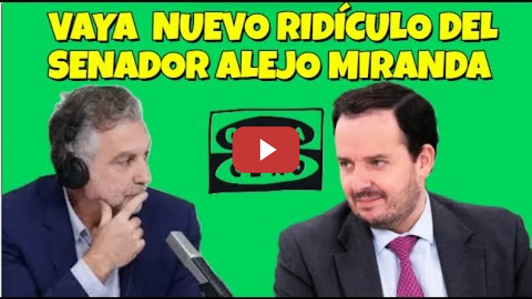Embedded thumbnail for Ridículo de Alejo Miranda del PP en ONDA CERO
