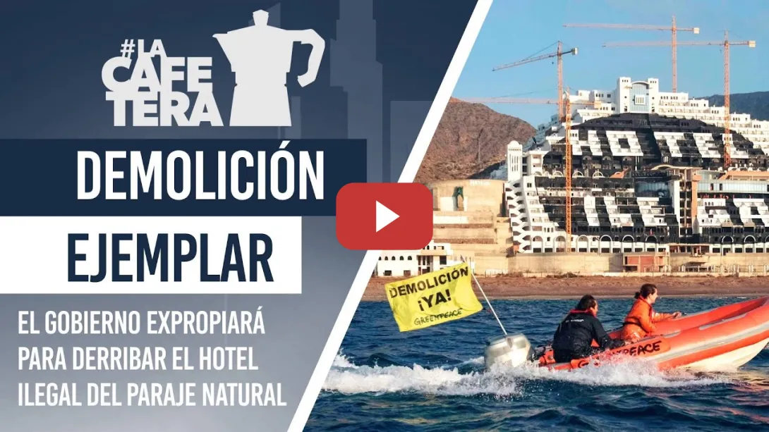 Embedded thumbnail for Se acabó la espera: El Algarrobico será demolido tras su expropiación