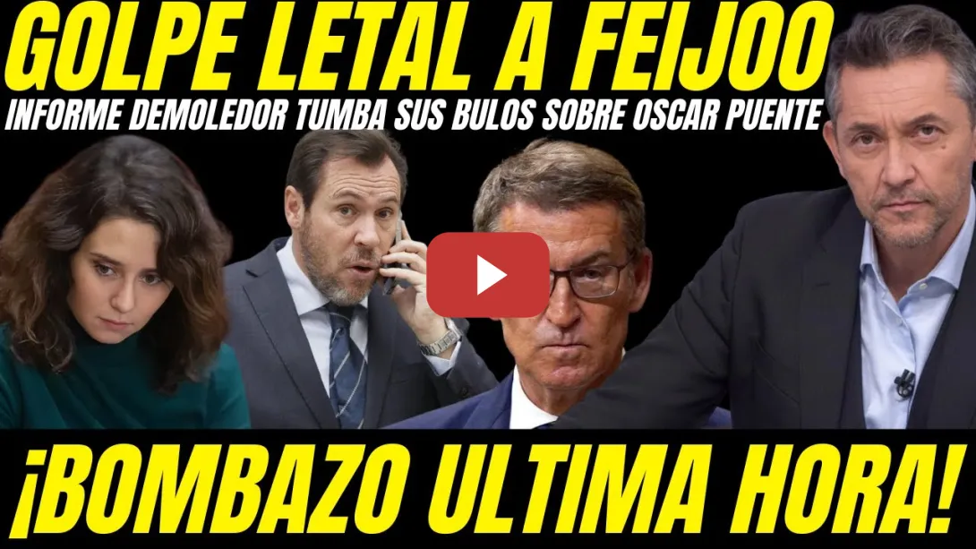Embedded thumbnail for 💣 JAVIER RUIZ REVELA INFORME DEMOLEDOR: FEIJOO CAZADO LANZANDO BULOS CONTRA ÓSCAR PUENTE