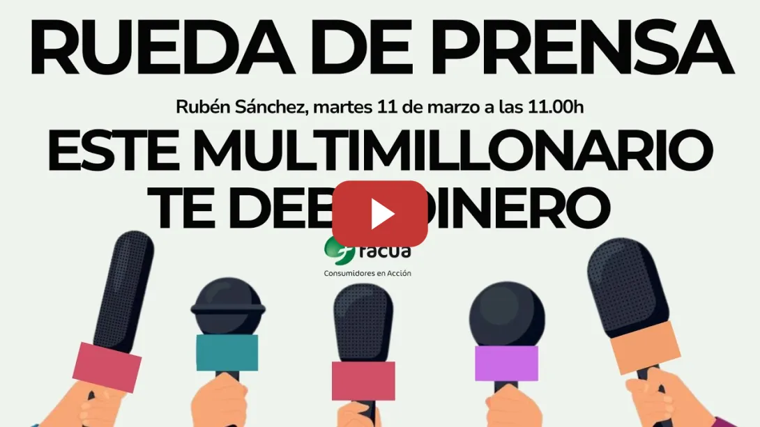 Embedded thumbnail for FACUA presenta la campaña Este multimillonario te debe dinero
