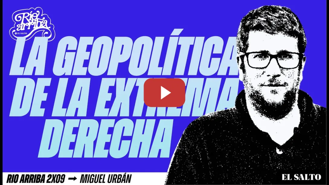 Embedded thumbnail for "Trump se parece más a Berlusconi que a Musolini" | Miguel Urbán - Río Arriba 2x9