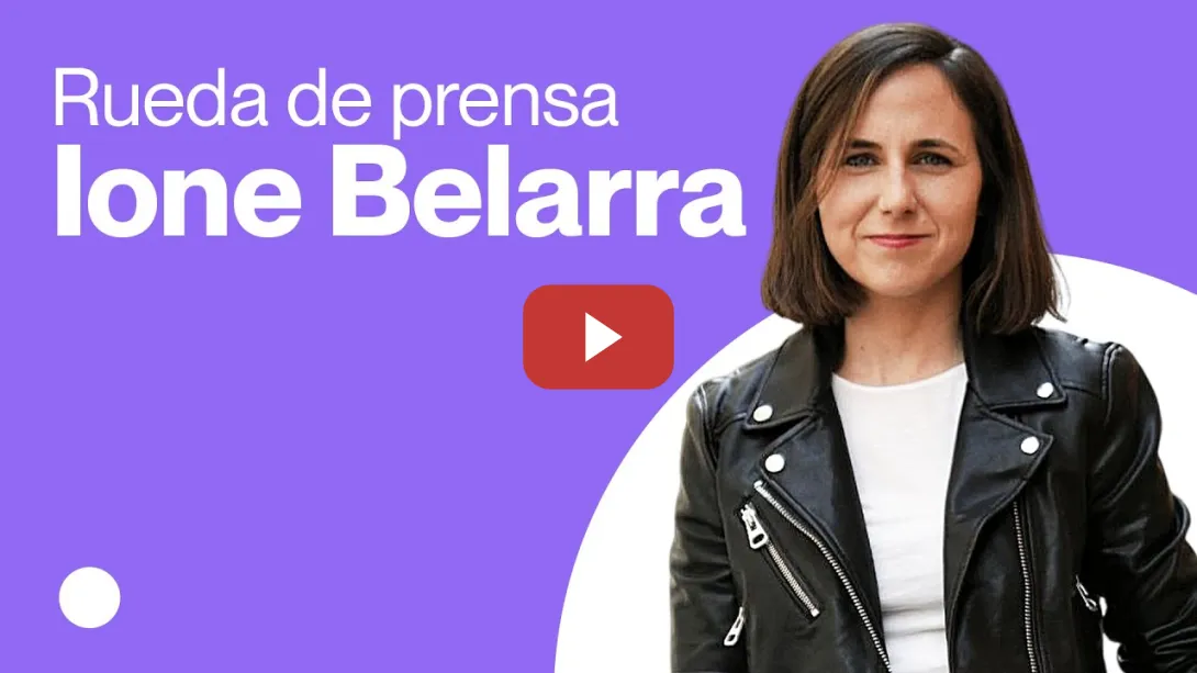 Embedded thumbnail for Rueda de prensa de Ione Belarra