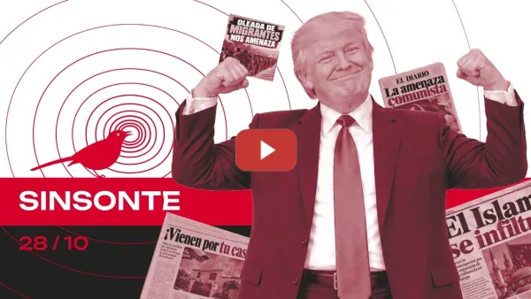 Embedded thumbnail for Trump azuza el voto del miedo / Flávio Bolsonaro huye a EEUU | Sinsonte 2x62