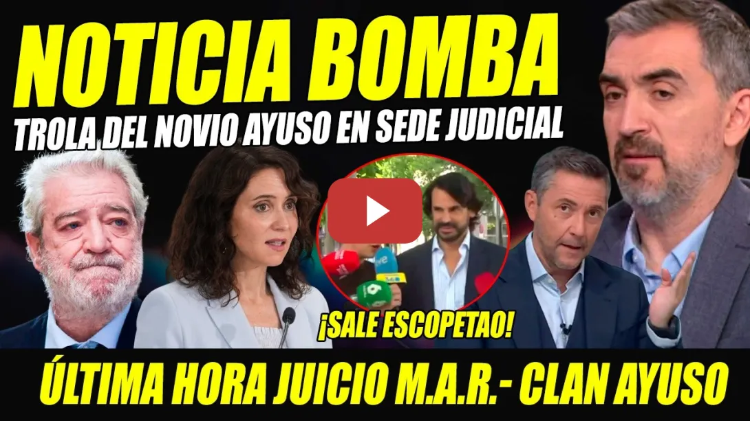 Embedded thumbnail for BOMBAZO:NOVIO AYUSO SUELTA TROLA JUICIO MIGUEL ÁNGEL RODRÍGUEZ.HACKEO SELECTIVO MÓVIL BORRA MENSAJES