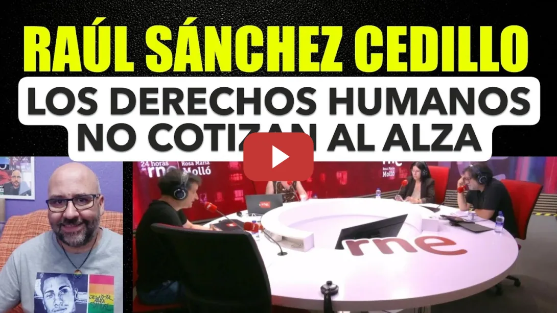 Embedded thumbnail for Raúl Sánchez Cedillo. Ceuta, Los Derechos Humanos no cotizan al alza.