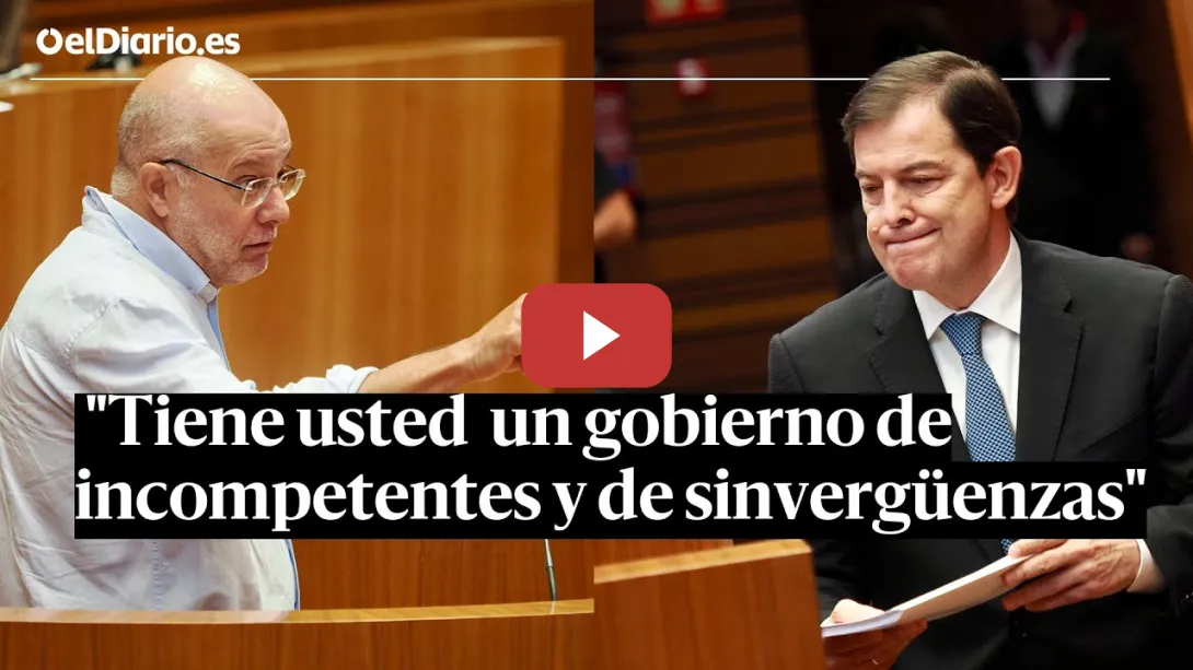 Embedded thumbnail for Igea, a Mañueco: &quot;Tiene usted  un gobierno de incompetentes y un partido de sinvergüenzas&quot;