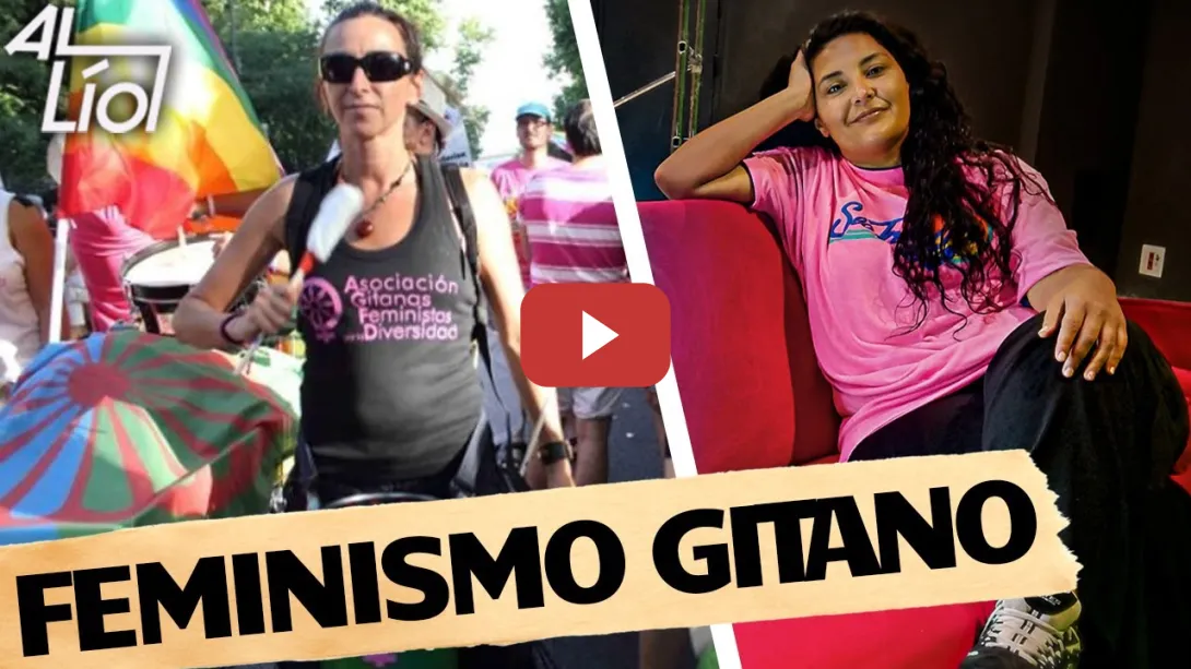 Embedded thumbnail for FEMINISMO GITANO | AL LÍO