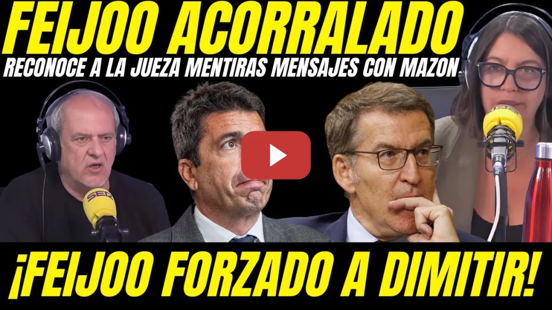Embedded thumbnail for 🚨 ¡BOMBAZO! REVELAN NUEVAS MENTIRAS DE FEIJOO A LA JUEZA DE CATAROJA SOBRE SUS MENSAJES CON MAZON