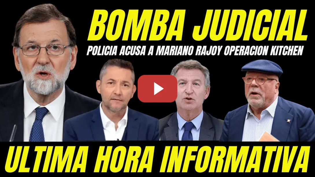 Embedded thumbnail for BOMBAZO "INSPECTOR DE POLICÍA ACUSA A MARIANO RAJOY JEFE TRAMA CASO KITCHEN" PÁNICO TOTAL EN EL PP