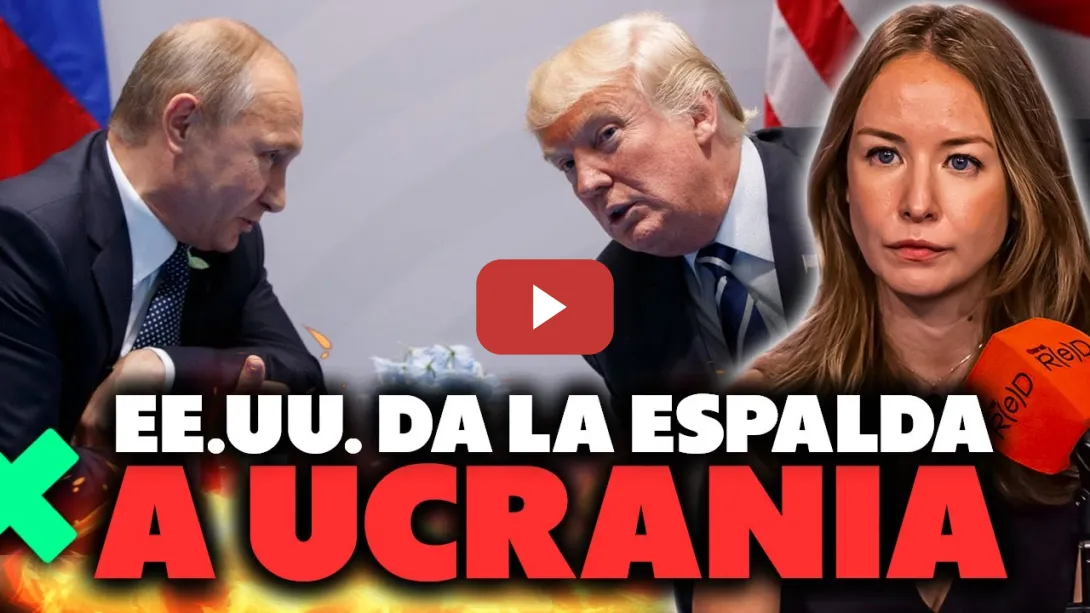 Embedded thumbnail for Paz en Ucrania sin Ucrania: Putin, Trump y la hora de la Realpolitik