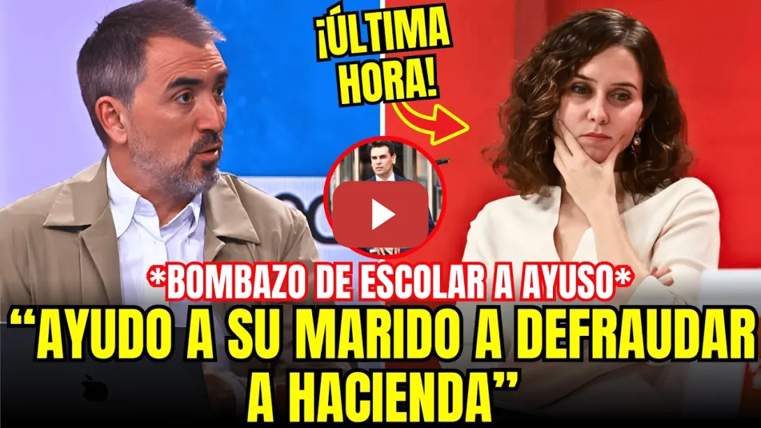 Embedded thumbnail for 🚨 ¡OJO! Ignacio Escolar DESVELA que Ayuso ENCUBRIÓ el FRAUDE FISCAL de su PAREJA a HACIENDA