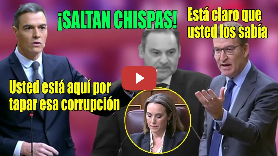Embedded thumbnail for SALTAN CHISPAS⚡ ¡CAUSA SONROJO! ⚡Sánchez LE PASA el RODILLO a Feijóo x sus acusaciones sobre Koldo