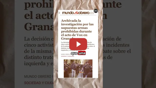 Embedded thumbnail for OJO: Una jueza no ve delito en que escuadristas afines a VOX usaran armas ilegales contra antifas