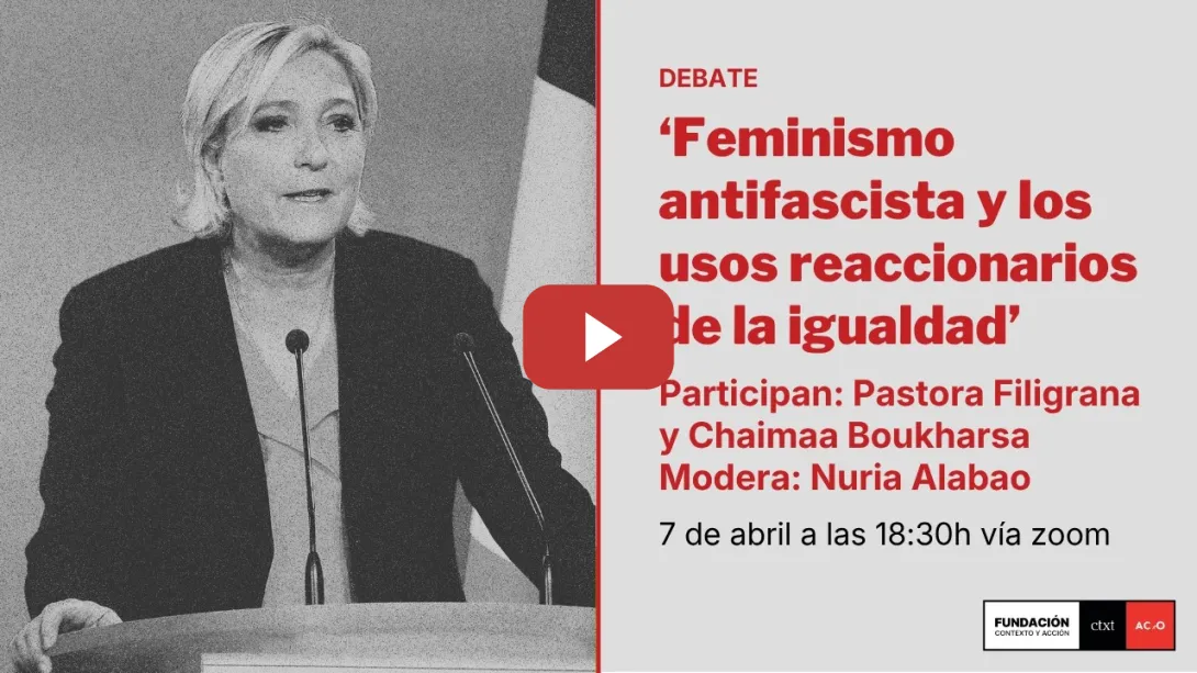 Embedded thumbnail for Debate ‘Feminismo antifascista y los usos reaccionarios de la igualdad'