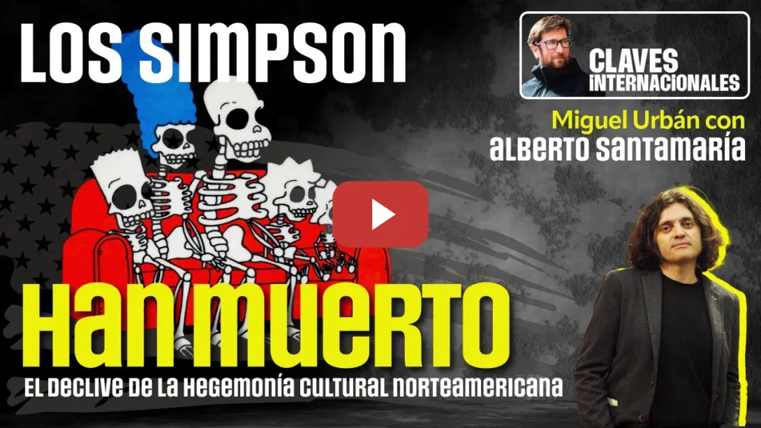 Embedded thumbnail for Los SIMPSON HAN MUERTO: el declive de la hegemonía cultural norteamericana