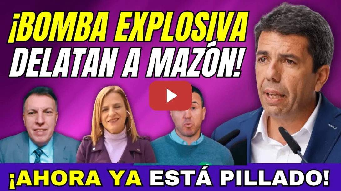 Embedded thumbnail for ¡BOMBA, DELATAN A MAZÓN!, PARTICIPÓ DECISIÓN DEL ENVÍO ALERTA DE LA DANA