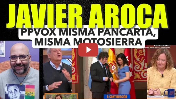 Embedded thumbnail for Javier Aroca, La derecha siempre es mentirosa y Feijóo quiere aplicar la motosierra de Milei" 💥