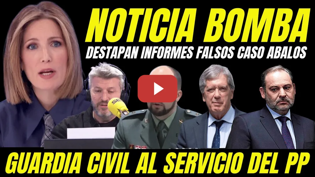 Embedded thumbnail for BOMBAZO "DESTAPAN INFORME FALSO CLAVE GUARDIA CIVIL" ABOGADO ÁBALOS ACUSA AL JUEZ AL SERVICIO DEL PP