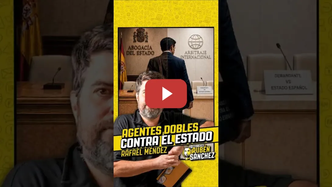 Embedded thumbnail for "España: el único país que se demanda a sí mismo a través de un abogado de Estado" | Rafael Méndez.