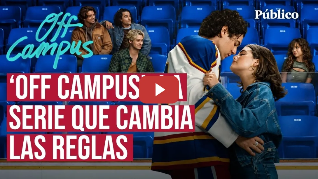 Embedded thumbnail for 'OFF CAMPUS': así es la SERIE mainstream que da un portazo a las RELACIONES TÓXICAS