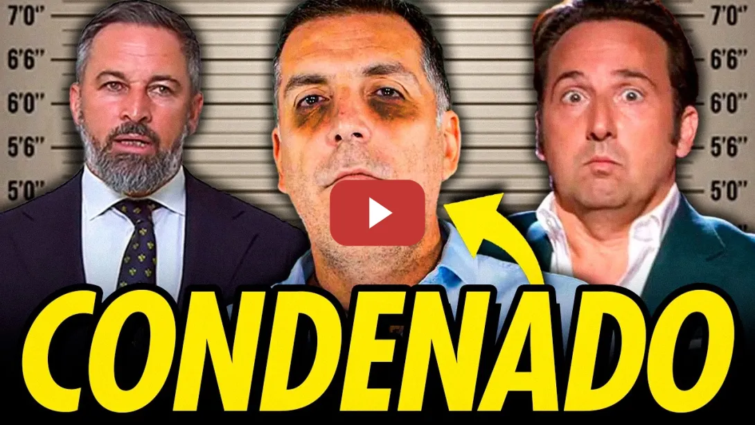 Embedded thumbnail for CONDENAN AL PORTAVOZ DE INMIGRACIÓN DE VOX Y COLABORADOR DE IKER JIMÉNEZ