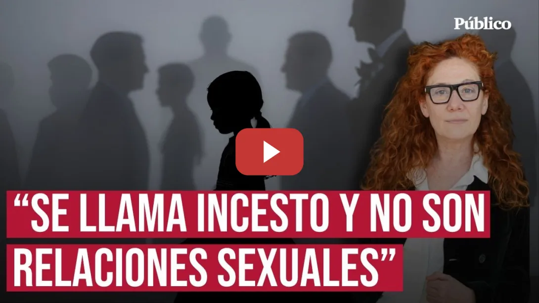 Embedded thumbnail for Cristina Fallarás: “Hay ciertos sectores de la sociedad que la palabra incesto les resulta erótica&quot;