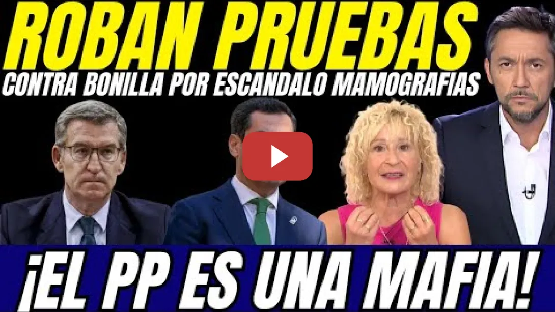 Embedded thumbnail for 💣 Javier Ruiz DENUNCIA AMENAZAS del PP de Moteno Bonilla a VICTIMAS del ESCÁNDALO MAMOGRAFÍAS
